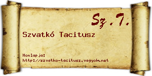 Szvatkó Tacitusz névjegykártya